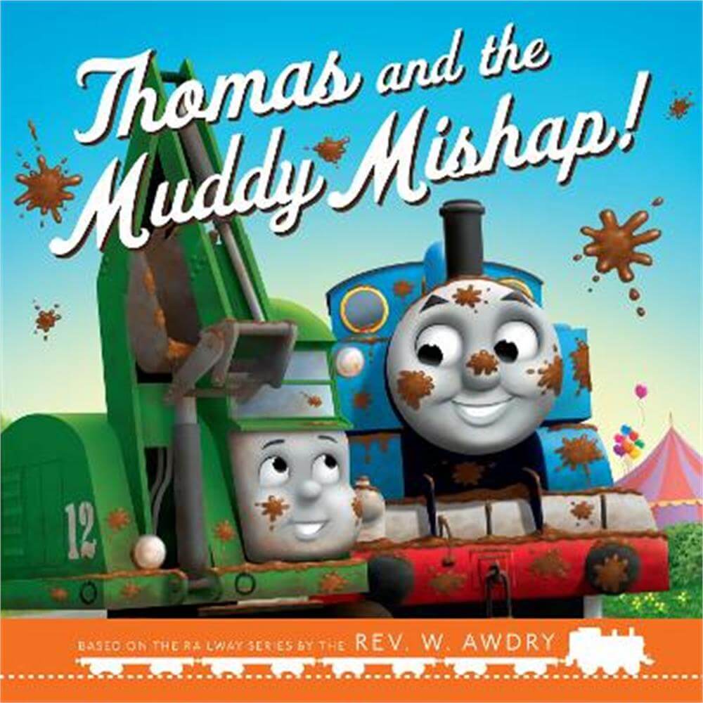 Thomas and the Muddy Mishap (Paperback) - Thomas & Friends